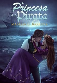 Livro A Princesa e o Pirata