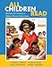 All Children Read: Teaching for Literacy in Today's Diverse Classrooms