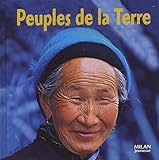 Le Tour Du Monde: Peuples De LA Terre (French Edition) by 
