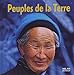 Le Tour Du Monde: Peuples De LA Terre (French Edition) by 