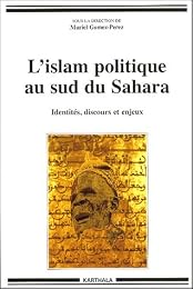 L' islam politique au sud du Sahara