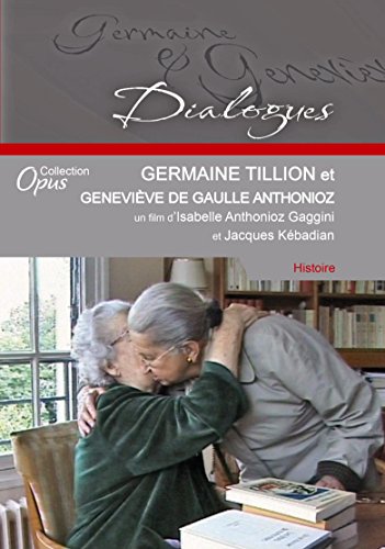 Germaine Tillion Et Geneviève De Gaulle Anthonioz - + 1 Cd Audio