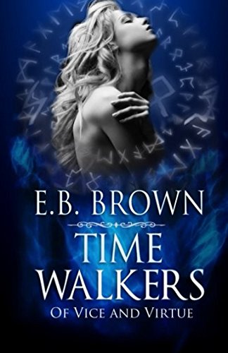 Of vice and virtue (time walkers)