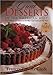 Great Desserts of the American West: Sweet Endings and Treats from the West Coast to the Lone Star State by