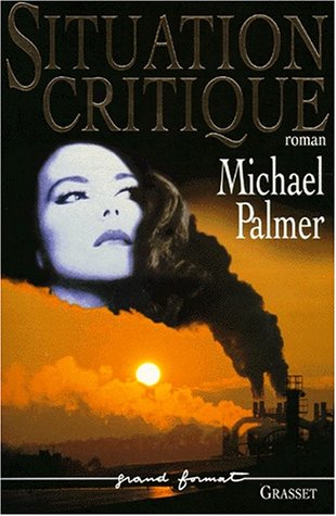 Situation critique (French Edition) 2744120189 Book Cover