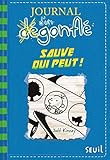 Journal d'un dégonflé 12. Sauve qui peut! by