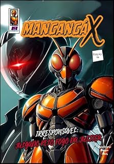 Livro MANGANGÁ X: Irresponsável: Julgado pelo Fogo da Justiça