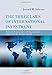 The Three Laws of International Investment: National, Contractual, and International Frameworks for Foreign Capital