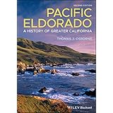 Pacific Eldorado: A History of Greater California
