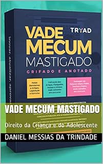 Livro Vade Mecum Mastigado: Direito da Criança e do Adolescente