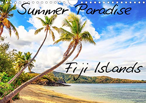 Summer Paradise Fiji (Wandkalender 2020 DIN A4 quer): Ein paradiesischer Traum für jeden mit oder o by