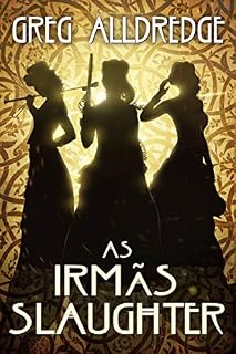 Livro As Irmãs Slaughter (Uma Mini Aventura de Brandywine)