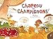 Chapeau les champignons ! : Mycologie by