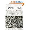Socialism: An Economic and Sociological Analysis