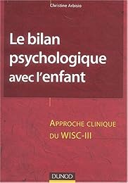 Le  bilan  psychologique avec l'enfant