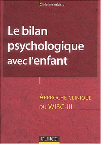 Le  bilan  psychologique avec l'enfant