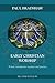 Early Christian Worship: A Basic Introduction to Ideas and Practice: Second Edition