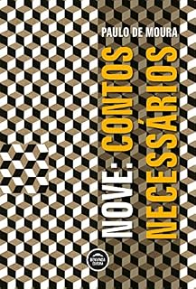Livro Nove: Contos Necessários