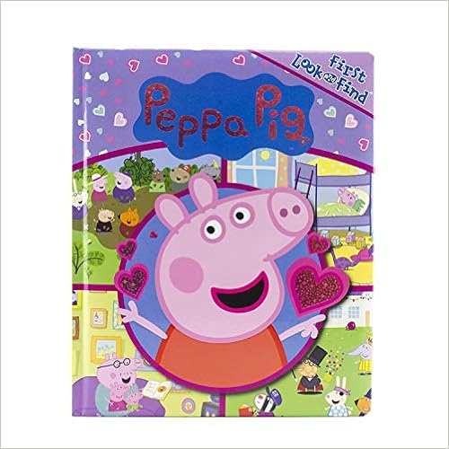 Peppa Pig My First Look and Find - PI Kids Peppa Pig My First Look and Find - PI Kids