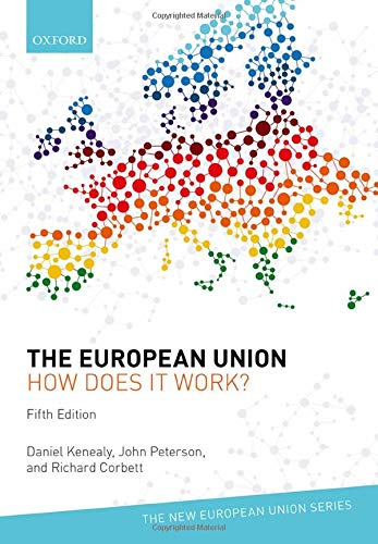 The European Union How Does It Work New Union
