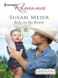 Baby on the Ranch (Babies in the Boardroom Book 3)