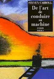 De l'art de conduire sa machine
