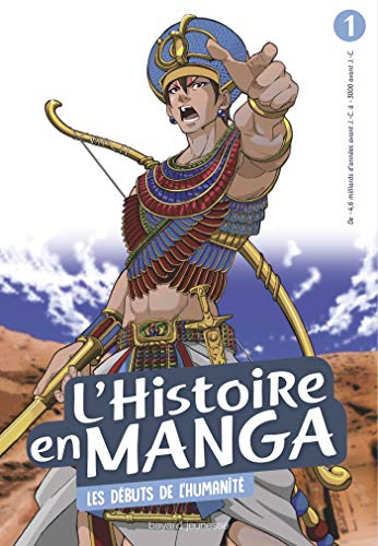 L'histoire en manga 1 - Les débuts de l'humanité (French Edition) by 
