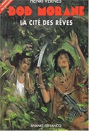 La  cité des rêves