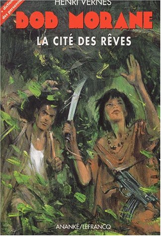 La  cité des rêves