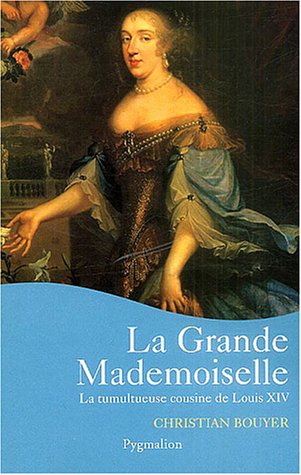 La  Grande Mademoiselle