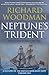 Neptune's Trident: Spices and Slaves 1500-1807 (A History of the British Merchant Navy)