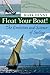 Float Your Boat!: The Evolution and Science of Sailing