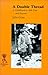 A Double Thread (Reminiscence) by John Gross