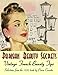 Parisian Beauty Secrets: Vintage French Beauty Tips