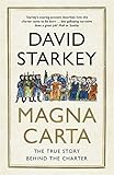 "Magna Carta The True Story Behind the Charter" av David Starkey