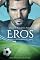 Livro Eros: Quando a paixão entra em campo (Jogadores de futebol Livro 3)