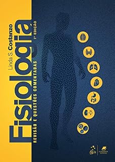 Livro Fisiologia - Revisão e Questões Comentadas