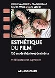 Image de Esthétique du film - 4e éd. - 120 ans de théorie et de cinéma