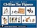 Hollow Cast Civilian Toy Figures (Schiffer Book for Collectors) by 