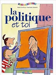 La  politique et toi