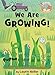 Elephant & Piggie Like Reading! We Are Growing! by Mo Willems
