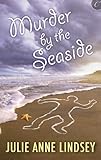 Murder by the Seaside (The Patience Price Mysteries Series Book 1)