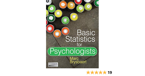 Basic Statistics For Psychologists Brysbaert Marc 9780230275423 Amazon Com Books