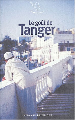 Le  goût de Tanger