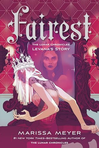 Fairest (The Lunar Chronicles)