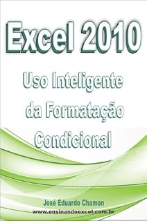 Livro Uso inteligente da Formatação Condicional do Excel