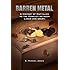 Barren Metal: A History of Capitalism as the Conflict between Labor and Usury