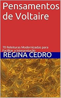 Livro Pensamentos de Voltaire: 70 Releituras Modernizadas para Facilitar a Interpretação