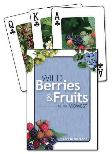 Wild Berries & Fruits of the Midwest Playing Cards (Nature's Wild Cards)