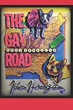The Gay Road Less Traveled by John Jernigan, Mateo L'Artiste